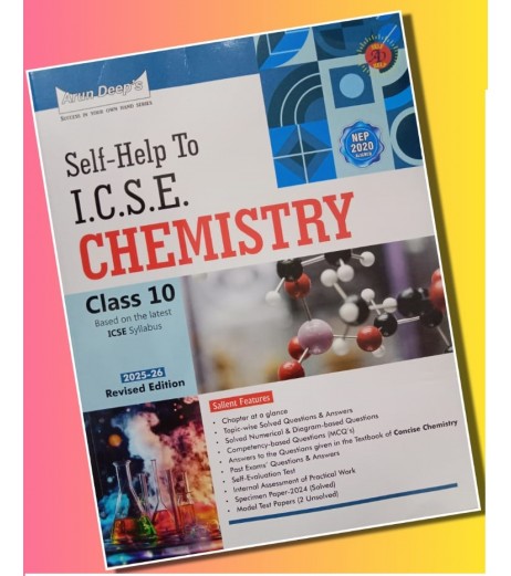 Arun-deep's Self Help to ICSE Chemistry 2025-26 edition 